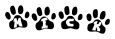 The image shows a series of animal paw prints arranged in a horizontal line. Each paw print contains a letter, and together they spell out the word Mick.