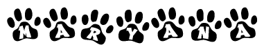 The image shows a series of animal paw prints arranged in a horizontal line. Each paw print contains a letter, and together they spell out the word Maryana.