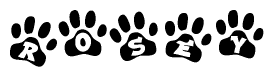 The image shows a series of animal paw prints arranged horizontally. Within each paw print, there's a letter; together they spell Rosey