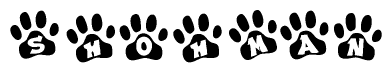 The image shows a series of animal paw prints arranged in a horizontal line. Each paw print contains a letter, and together they spell out the word Shohman.