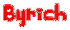 The image is a red and white graphic with the word Byrich written in a decorative script. Each letter in  is contained within its own outlined bubble-like shape. Inside each letter, there is a white heart symbol.