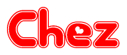 The image is a red and white graphic with the word Chez written in a decorative script. Each letter in  is contained within its own outlined bubble-like shape. Inside each letter, there is a white heart symbol.