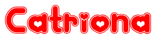 The image is a clipart featuring the word Catriona written in a stylized font with a heart shape replacing inserted into the center of each letter. The color scheme of the text and hearts is red with a light outline.