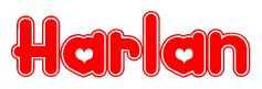 The image is a red and white graphic with the word Harlan written in a decorative script. Each letter in  is contained within its own outlined bubble-like shape. Inside each letter, there is a white heart symbol.