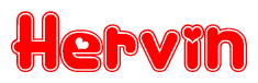 The image is a red and white graphic with the word Hervin written in a decorative script. Each letter in  is contained within its own outlined bubble-like shape. Inside each letter, there is a white heart symbol.