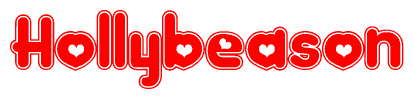 The image is a red and white graphic with the word Hollybeason written in a decorative script. Each letter in  is contained within its own outlined bubble-like shape. Inside each letter, there is a white heart symbol.