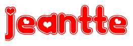 The image is a red and white graphic with the word Jeantte written in a decorative script. Each letter in  is contained within its own outlined bubble-like shape. Inside each letter, there is a white heart symbol.