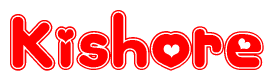 The image displays the word Kishore written in a stylized red font with hearts inside the letters.