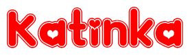 The image is a red and white graphic with the word Katinka written in a decorative script. Each letter in  is contained within its own outlined bubble-like shape. Inside each letter, there is a white heart symbol.