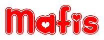The image is a red and white graphic with the word Mafis written in a decorative script. Each letter in  is contained within its own outlined bubble-like shape. Inside each letter, there is a white heart symbol.