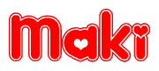 The image displays the word Maki written in a stylized red font with hearts inside the letters.