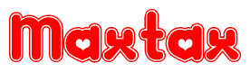 The image displays the word Maxtax written in a stylized red font with hearts inside the letters.