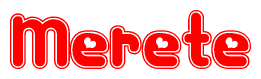 The image is a clipart featuring the word Merete written in a stylized font with a heart shape replacing inserted into the center of each letter. The color scheme of the text and hearts is red with a light outline.