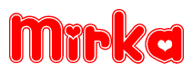The image displays the word Mirka written in a stylized red font with hearts inside the letters.