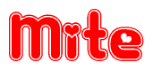The image is a red and white graphic with the word Mite written in a decorative script. Each letter in  is contained within its own outlined bubble-like shape. Inside each letter, there is a white heart symbol.