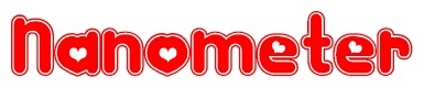 The image is a red and white graphic with the word Nanometer written in a decorative script. Each letter in  is contained within its own outlined bubble-like shape. Inside each letter, there is a white heart symbol.