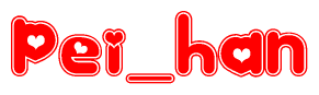 The image displays the word Pei han written in a stylized red font with hearts inside the letters.