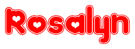 The image is a clipart featuring the word Rosalyn written in a stylized font with a heart shape replacing inserted into the center of each letter. The color scheme of the text and hearts is red with a light outline.