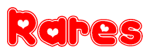 The image is a red and white graphic with the word Rares written in a decorative script. Each letter in  is contained within its own outlined bubble-like shape. Inside each letter, there is a white heart symbol.