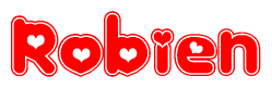 The image is a red and white graphic with the word Robien written in a decorative script. Each letter in  is contained within its own outlined bubble-like shape. Inside each letter, there is a white heart symbol.