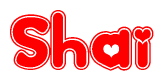 The image is a red and white graphic with the word Shai written in a decorative script. Each letter in  is contained within its own outlined bubble-like shape. Inside each letter, there is a white heart symbol.