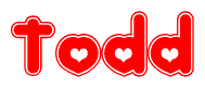 The image is a red and white graphic with the word Todd written in a decorative script. Each letter in  is contained within its own outlined bubble-like shape. Inside each letter, there is a white heart symbol.