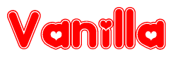 The image is a red and white graphic with the word Vanilla written in a decorative script. Each letter in  is contained within its own outlined bubble-like shape. Inside each letter, there is a white heart symbol.