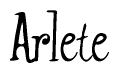 Cursive 'Arlete' Text