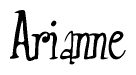 The image contains the word 'Arianne' written in a cursive, stylized font.