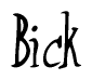 The image contains the word 'Bick' written in a cursive, stylized font.