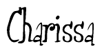 The image is a stylized text or script that reads 'Charissa' in a cursive or calligraphic font.