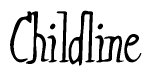The image is a stylized text or script that reads 'Childline' in a cursive or calligraphic font.