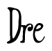 The image is a stylized text or script that reads 'Dre' in a cursive or calligraphic font.