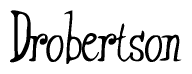 The image is of the word Drobertson stylized in a cursive script.