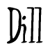 The image is of the word Dill stylized in a cursive script.