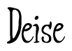 The image is of the word Deise stylized in a cursive script.