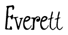The image is a stylized text or script that reads 'Everett' in a cursive or calligraphic font.