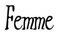 The image is a stylized text or script that reads 'Femme' in a cursive or calligraphic font.