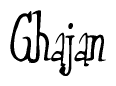 The image is a stylized text or script that reads 'Ghajan' in a cursive or calligraphic font.
