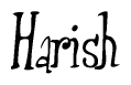 The image contains the word 'Harish' written in a cursive, stylized font.