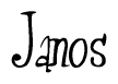 The image contains the word 'Janos' written in a cursive, stylized font.