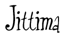 The image is a stylized text or script that reads 'Jittima' in a cursive or calligraphic font.