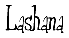 The image contains the word 'Lashana' written in a cursive, stylized font.