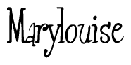 The image is of the word Marylouise stylized in a cursive script.