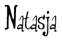 The image is a stylized text or script that reads 'Natasja' in a cursive or calligraphic font.