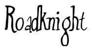 The image is a stylized text or script that reads 'Roadknight' in a cursive or calligraphic font.