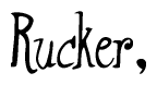 The image contains the word 'Rucker' written in a cursive, stylized font.