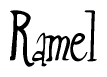 The image is a stylized text or script that reads 'Ramel' in a cursive or calligraphic font.