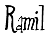 The image is a stylized text or script that reads 'Ramil' in a cursive or calligraphic font.