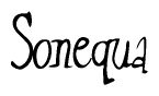 The image is a stylized text or script that reads 'Sonequa' in a cursive or calligraphic font.